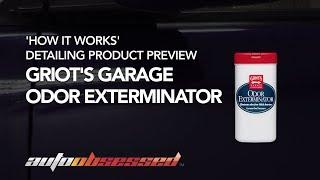 How to use Griot's Garage Odor Exterminator