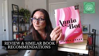 Book Recommendations: Annie Bot & Other Great Reads On Humans and AI