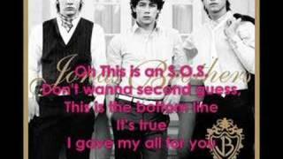 SOS - Jonas Brother  *Lyrics*