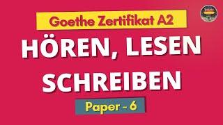 Start Deutsch A2 Exam Practice Test || Paper - 6 || Hören, Lesen, Schreiben mit Antworten