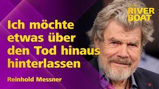 Reinhold Messner über den Sinn des Lebens, Legendenstatus und den Umgang mit dem Verlust des Bruders