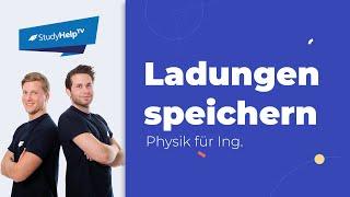 Ladungen speichern | StudyHelp