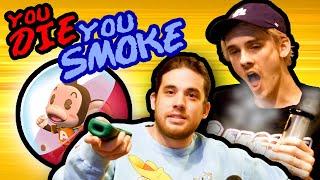 YOU DIE... YOU SMOKE - Super Monkey Bong Challenge