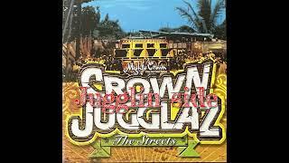 CROWN JUGGLAZ The Streets -Jugglin'side- / Mighty Crown【reggae mix】