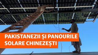 Pakistanezii cumpără panouri solare chinezești, ceea ce îngrijorează furnizorul de energie de stat