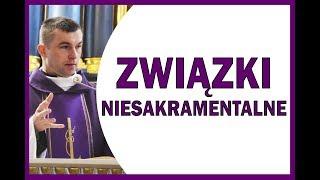 ZWIĄZKI NIESAKRAMENTALNE - ks. Sebastian Picur