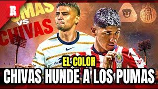 CHIVAS DERROTA a PUMAS con AGÓNICO GOL | El Color Pumas vs Chivas