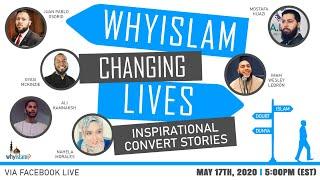 WhyIslam Changing Lives: Inspirational Convert Stories