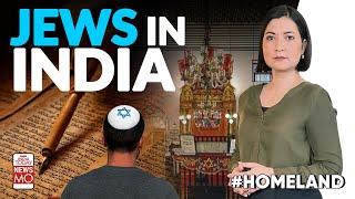Jews Arrived In India 2000 Years Ago, Never Faced Persecution | Homeland