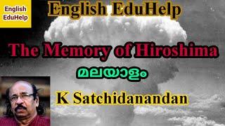 The Memory of Hiroshima | K Satchidanandan | Ecoscapes | Malayalam | English EduHelp