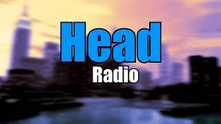 Head Radio (1986) - GTA Alternative Radio