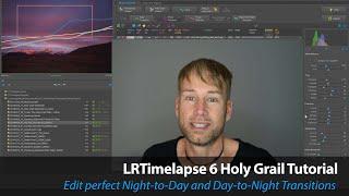 LRTimelapse 6 Holy Grail Tutorial (Official)