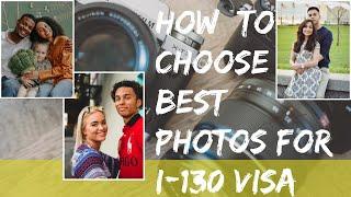 Best PHOTOS to Submit as Evidence with I-130 VISA PETITION | Marriage Visa