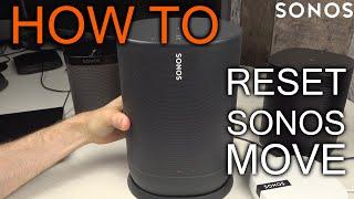 How to reset Sonos Move