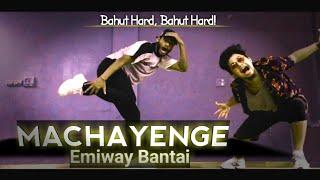 EMIWAY - MACHYENGE || Dance Video || By Anoop Parmar × Nikhil