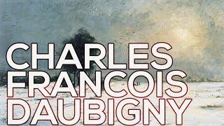 Charles-Francois Daubigny: A collection of 178 paintings (HD)