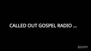 CALLED OUT GOSPEL RADIO (COGR)'s ANNIVERSARY PROGRAMME