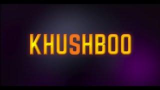 Khushboo (Official Video) - Atrangi Funkaar