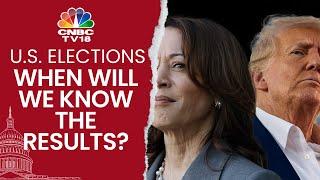 When Will The U.S. Election Results Be Announced? Your Complete Guide | Trump Vs Harris | N18G