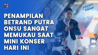 HEBOH PENAMPILAN BETRAND PUTRA ONSU PADA MINI KONSER HARI INI - CUAP CUAP