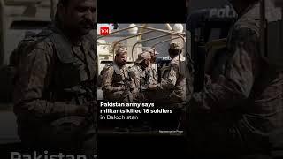Dozens of soldiers, fighters killed in Baloch separatist attack in #pakistan  #balochistan #army