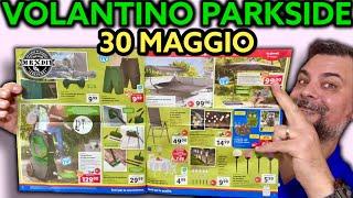 Parkside Lidl DIY flyer 30 May 2024. Riccardo Muscarella #parkside #lidl #tools