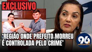 VEJA O QUE DELEGADA FALOU SOBRE ASSASSINATO DE PREFEITO DE JOÃO DIAS