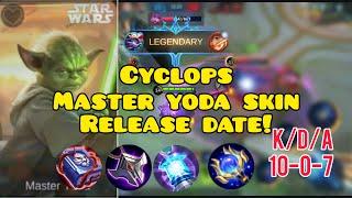 CYCLOPS MASTER YODA RELEASE DATE! CYCLOPS LEGENDARY BUILD!