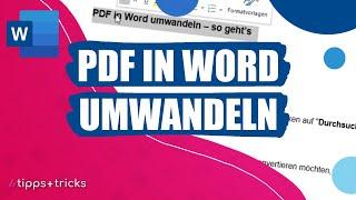 PDF in Word umwandeln - so klappt's