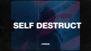 Vorsa - Self Destructive (Lyrics)