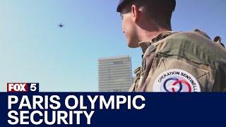 Paris Olympics stepping us security | FOX 5 News