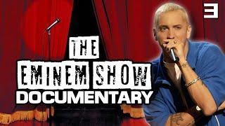 Eminem: The Eminem Show Documentary