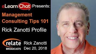 Rick Zanotti Profile | eLC Management Consulting Tips 101