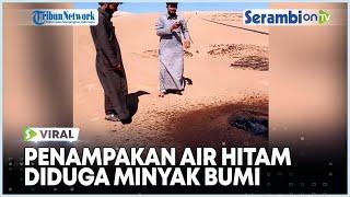 Penampakan Air Berwarna Hitam di Gurun Pasir, Diduga Minyak Bumi yang Muncul ke Permukaan