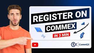 CommEX Registration Tutorial