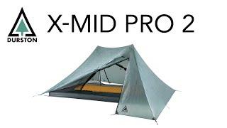 Durston X-Mid Pro 2 | Ultralight Tent