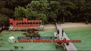 TAMAN NASIONAL KARIMUNJAWA - DOKUMENTER JELAJAH KONSERVASI 2021