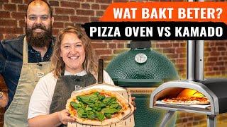 Pizza Oven VS Kamado BBQ, Waarmee bak je de beste PIZZA'S? 