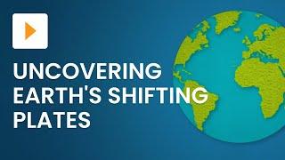 What Are Tectonic Plates? Our Earth and Its Movements