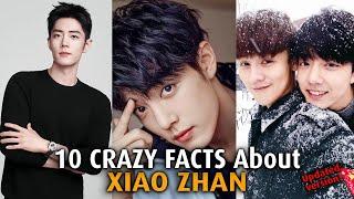 10 Crazy Facts about XIAO ZHAN