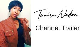 Tanisa Nadira Channel Trailer