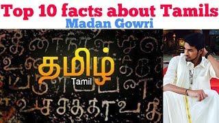 Top 10 Facts about Tamils | தமிழ் | Madan Gowri | MG