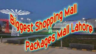 Packages Mall is the Biggest Shopping Mall in Lahore | Must Visit Places | #PackagesMall Friday Sale