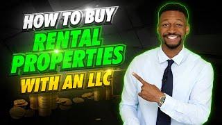 How to Buy Rental Property with an LLC: 3 Simple Steps