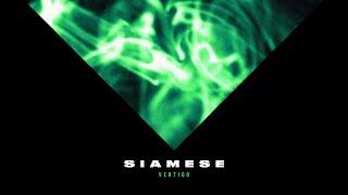 Siamese - Vertigo (Official Visualizer)