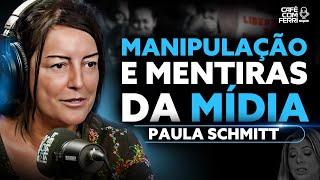 PAULA SCHMITT EXPÕE COMO A MÍDIA MENTE PARA VOCÊ  - PODCAST Café com FERRI #04