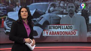 Atropellado y abandonado | El Informe con Alicia Ortega