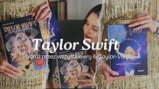 Książki o Taylor Swift okiem SWIFTIE | Podróż przez wszystkie ery & Uniwersum Taylor Swift 