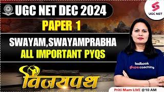 Higher Education & ICT For UGC NET 2024 | UGC NET Paper 1 | Swayam, Swayamprabha PYQs By Priti Ma'am