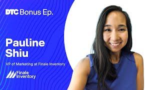 Bonus: Boost Margins with Finale Inventory's Pauline Shiu